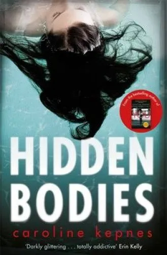 Hidden Bodies: Die Fortsetzung der Netflix-Serie YOU - Bücher: Spannende Fortsetzung mit 464 Seiten, die die packende Geschichte von Joe Goldberg weiterführt.