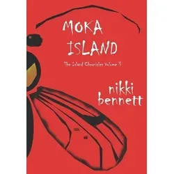 Moka Island von Nikki Bennett / Amazon Digital Services LLC - Kdp / Taschenbuch
