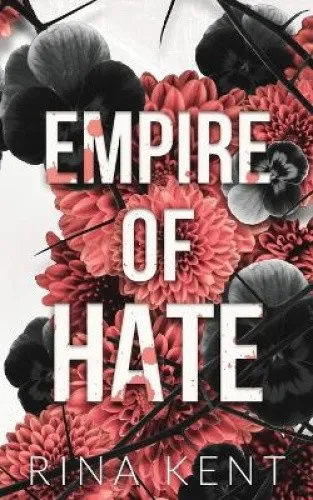Empire of Hate: Special Edition von Rina Kent - Bücher - Fesselnder Thriller in der limitierten Special Edition, ideal für Fans spannungsgeladener Geschichten.