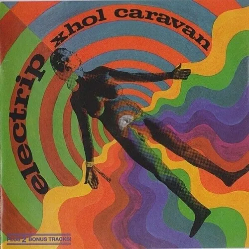 CD Xhol Caravan Electrip NEW OVP Garden Of Delights