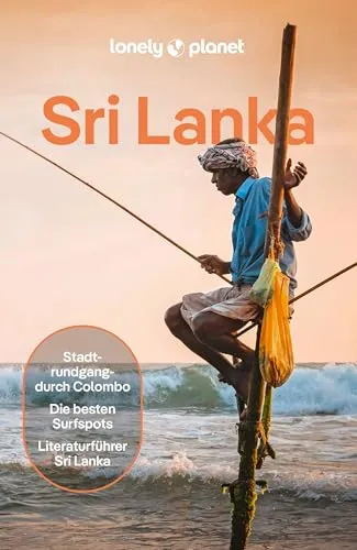 LONELY PLANET Reiseführer Sri Lanka: Einzigartige Erlebnisse entdecken - Reiseführer für Sri Lanka mit Insider-Tipps, um abseits der Touristenpfade zu reisen und die Kultur hautnah zu erleben. Ideal für Abenteuerlustige!