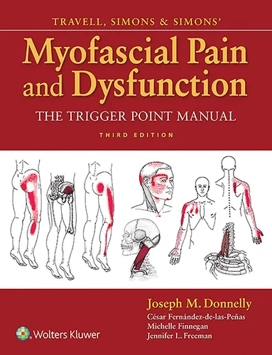 Myofascial Pain and Dysfunction: The Trigger Point Manual - Medizin - Umfassendes Nachschlagewerk zur Behandlung von Triggerpunkten, unverzichtbar für Therapeuten und Schmerzpatienten.