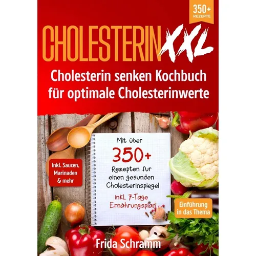 Tredition Schramm: Cholesterin XXL - Ratgeber für Herzgesundheit - Papeterie, Medien, Alle Bücher, Ratgeber – Hilfreiche Tipps zur Senkung des Cholesterinspiegels für ein gesundes Leben.
