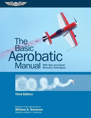 William K. Kershner The Basic Aerobatic Manual (Taschenbuch) (US IMPORT)