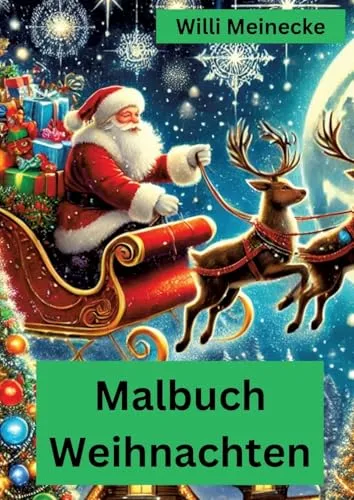 Malbuch Weihnachten: mit 96 Motiven zum ausmalen