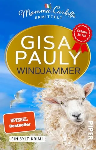 Windjammer (Mamma Carlotta 20) – Ein spannender Sylt-Krimi - Entdecken Sie den 20. Band der beliebten Mamma Carlotta-Reihe! Ein fesselnder Krimi voller Intrigen und Überraschungen, ideal für Krimi-Fans und Leseratten. Tauchen Sie ein in die Welt von Sylt!
