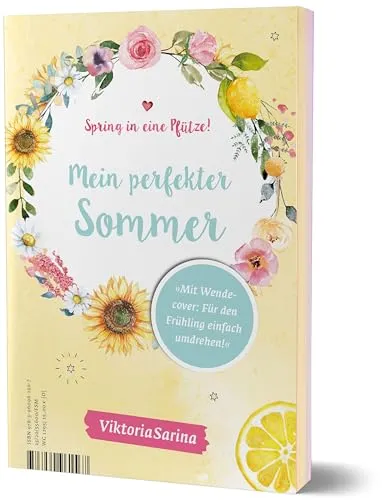 Spring in eine Pfütze! Mein perfekter Frühling/ Mein perfekter Sommer: von Viktoria Sarina