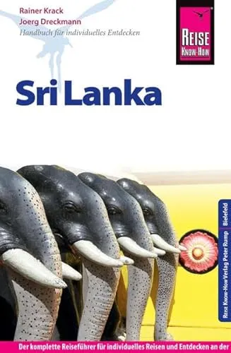 Reise Know-How Sri Lanka: Reiseführer für individuelles Entdecken