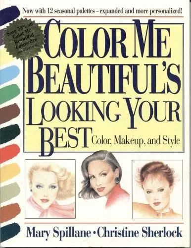 Mary Spillane Christine Sherl Color Me Beautiful's Looking Your B (Taschenbuch)