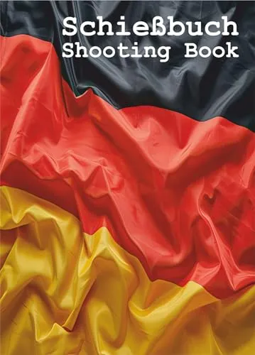 Schießbuch für Sportschützen und Behörden - DE-Land