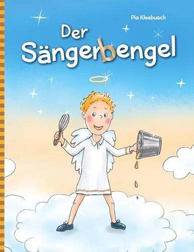 Der Sängerbengel: Bilderbuch für Weihnachten für Jungen und Mädchen ab 3 Jahre