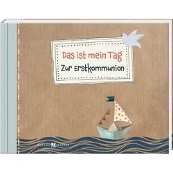 Das ist mein Tag: Foto- und Erinnerungs-Buch zur Kommunion. Erstkommunion-Album zum Selbstgestalten. Kreatives Scrapbook mit Motivpapieren, Stickern ... und Erinnerungsbuch (Erstkommunion 2023)