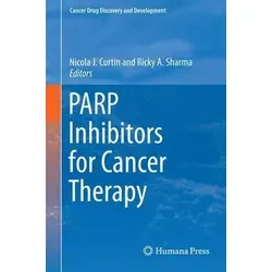 PARP-Inhibitoren in der Krebsforschung - Aktuelle Forschung zu PARP-Inhibitoren in der Krebstherapie. Umfassende Übersicht über die Entwicklung und Anwendung dieser innovativen Medikamente.