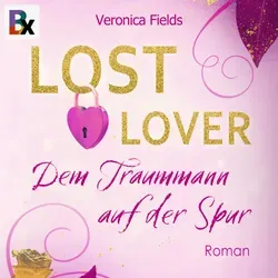 LOST LOVER von Veronica Fields / BookRix / MP3 (Hörbuch Download)