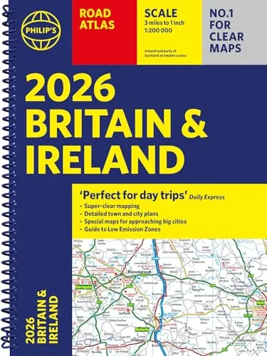 Philip’s Road Atlas Britain & Ireland: (A4 Spiral Bound) (Philip's Road Atlases) 2026
