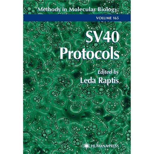 Springer SV40 Protocols (Leda Raptis, 2013) (55560420)