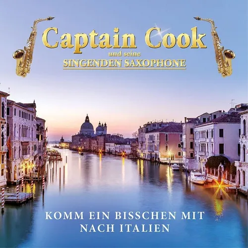 CAPTAIN COOK UND SEINE SINGENDEN..-KOMM EIN BISSCHEN MIT NACH ITALIEN CD NEU