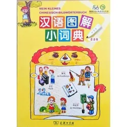 Mein kleines Chinesisch-Deutsches Bildwörterbuch - Taschenbuch für Kinder und Jugendliche, ideal zum spielerischen Sprachenlernen mit anschaulichen Bildern.