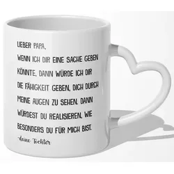 22Feels Tasse Papa Geschenk Vatertag von Tochter Vater Geburtstag Kaffeetasse Mann, Keramik, Made In Germany, Spülmaschinenfest, Herzhenkel weiß