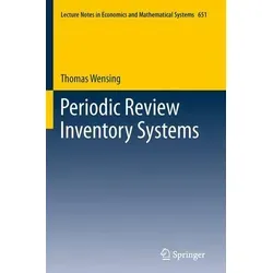 Periodic Review Inventory Systems Performance Analysis - Belletristik über die Analyse und Optimierung von Bestandsverwaltungssystemen in Lieferketten, ideal für Fachleute und Studierende der Logistik.