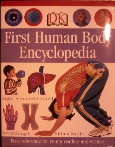 1st Human Body Encyclopedia (DK First Reference)