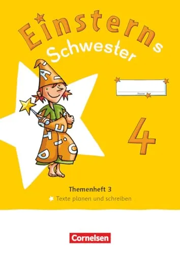 Einsterns Schwester - Sprache und Lesen - Neubearbeitung 2022 - 4. Schuljahr: Themenheft 3 - Texte verfassen - Verbrauchsmaterial