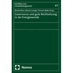 Governance und gute Rechtsetzung in der Energiewende / Nomos Verlags GmbH / Taschenbuch