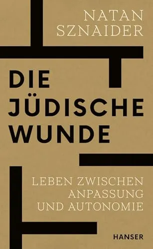 Die jüdische Wunde: Leben zwischen Anpassung und Autonomie - Soziologie-Referenz, untersucht die komplexen Erfahrungen jüdischer Identität in einer sich wandelnden Gesellschaft.
