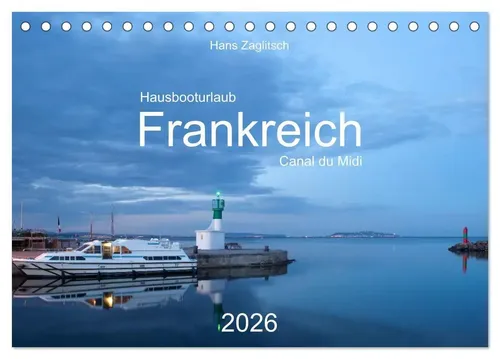 Hans Zaglitsch - www. hans-zaglitsch. com | Hausbooturlaub Frankreich - Canal...