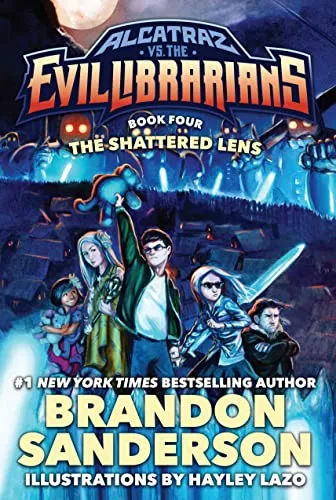 Brandon Sanderson The Shattered Lens (Gebundene Ausgabe) - Fesselndes Kinderbuch aus der Alcatraz-Reihe, ideal für junge Leser, die Abenteuer und Fantasie lieben.