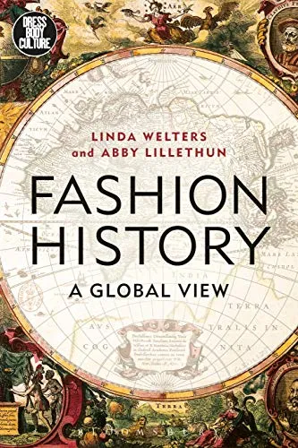 Fashion History: A Global View (Dress, Body, Culture) - Soziologie-Referenz zu Modegeschichte, bietet einen umfassenden Einblick in die kulturellen Aspekte von Kleidung und Körper über verschiedene Epochen hinweg.
