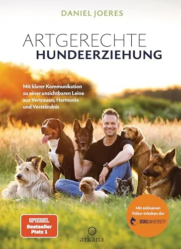 Artgerechte Hundeerziehung: Vertrauen und Harmonie durch klare Kommunikation - Hundeerziehung & -pflege: Lernen Sie, eine unsichtbare Leine aus Vertrauen zu schaffen, unterstützt durch exklusive Video-Inhalte der Doguniversity.
