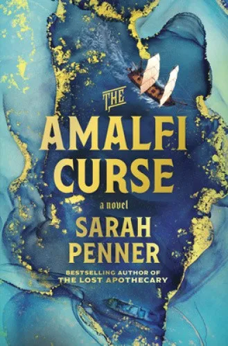 The Amalfi Curse von Sarah Penner - Bestseller - Fesselnder Roman im Hardback-Format mit 320 Seiten, ideal für Liebhaber spannender Geschichten und perfektes Geschenk für Bücherfreunde.