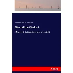 Sämmtliche Werke 4 von Nikolai Vasilevich Gogol/ Otto Buek/ S. Bugow / hansebooks / Taschenbuch