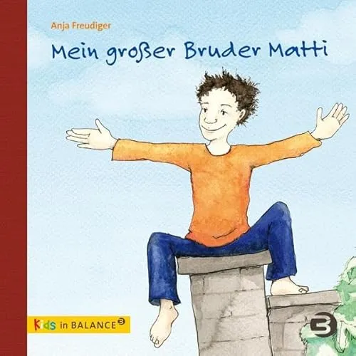 Mein großer Bruder Matti: Kindern ADHS erklären - Kinderbuch zur Aufklärung über ADHS, fördert Empathie und Verständnis für betroffene Kinder.