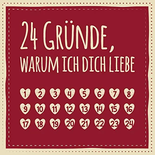 Gründe, warum ich dich liebe: Adventskalender zum Ausfüllen, Eintragen, Verschenken - Geschenk für Paare, Partnerin, Freund, Freundin (Advent) 24