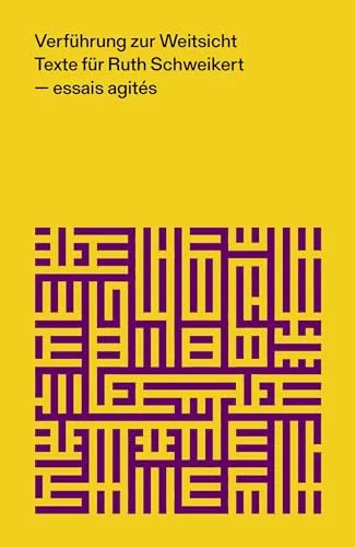 Verführung zur Weitsicht: Texte für Ruth Schweikert (essais agités: Edition zu Fragen der Zeit)