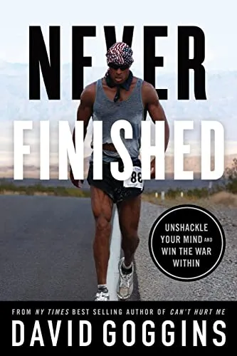Never Finished: Unshackle Your Mind and Win the War Within - Inspirierendes Selbsthilfebuch zur mentalen Befreiung und inneren Stärke, ideal für persönliche Weiterentwicklung und Selbstreflexion.