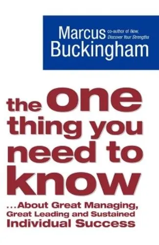 Marcus Buckingham The One Thing You Need to Know (Taschenbuch)
