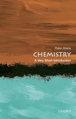 Chemistry: A Very Short Introduction (Very Short Introductions)