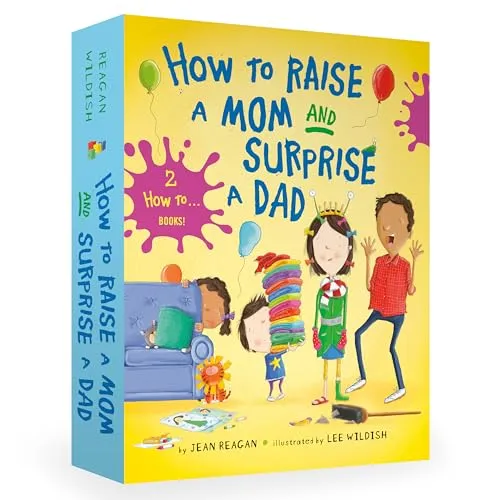 How to Raise a Mom and Surprise a Dad Board Book Boxed Set (How To Series)