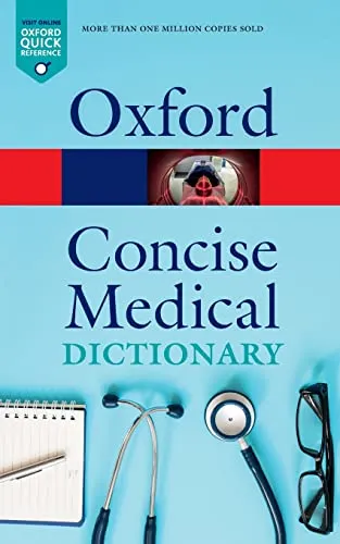 Concise Medical Dictionary (Oxford Quick Reference)