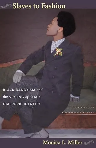 Slaves to Fashion: Black Dandyism und die Gestaltung der schwarzen diasporischen Identität - Soziologie-Referenz, untersucht die kulturelle Bedeutung von Black Dandyism und dessen Einfluss auf Identität und Stil in der Diaspora.