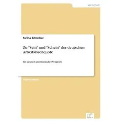 Zu "Sein" und "Schein" der deutschen Arbeitslosenquote