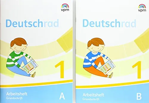 Deutschrad 1: Arbeitsheft Grundschrift Klasse 1 (Deutschrad. Ausgabe ab 2018)