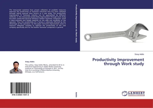 Productivity Improvement through Work study Sisay Addis