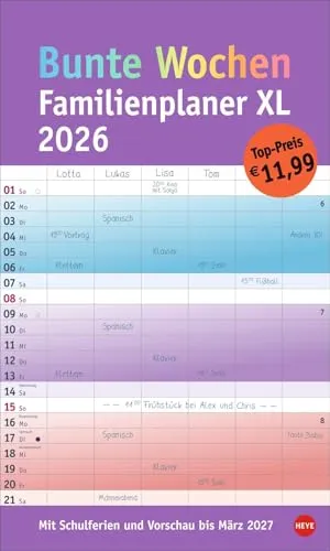 Bunte Wochen Familienplaner XL 2026: Familienkalender mit 6 Spalten. Praktischer Familien-Wandkalender mit Schulferien. Extra breiter Terminkalender. (Familienplaner Heye)