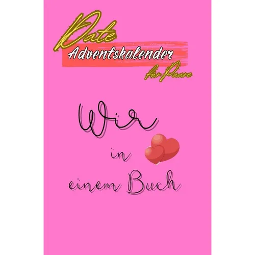 epubli Date Adventskalender für Paare Inkl. Fotoalbum (56978943)