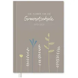 Eine der Guten Verlag Lehrerkalender Grundschulplaner 2025 2026 - A4, greige, 1 Doppelseite / Woche, Schuljahr 25/26, 216 S. Hardcover, klimaneutral beige|blau|gelb|grau