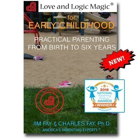 Love and Logic Magic for Early Childhood: Practical Parenting from Birth to Six Years by Jim Fay (2015-08-02)